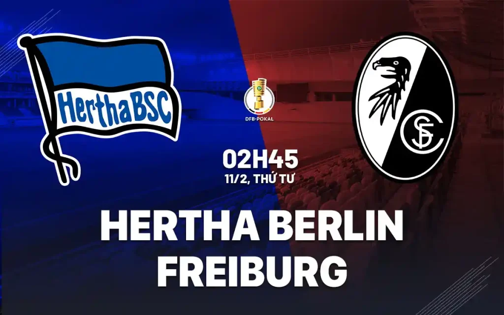 OK9 Nhận định Hertha Berlin vs Freiburg: Cuộc so tài chiến thuật tại Olympiastadion 6 Nhận định Hertha Berlin vs Freiburg